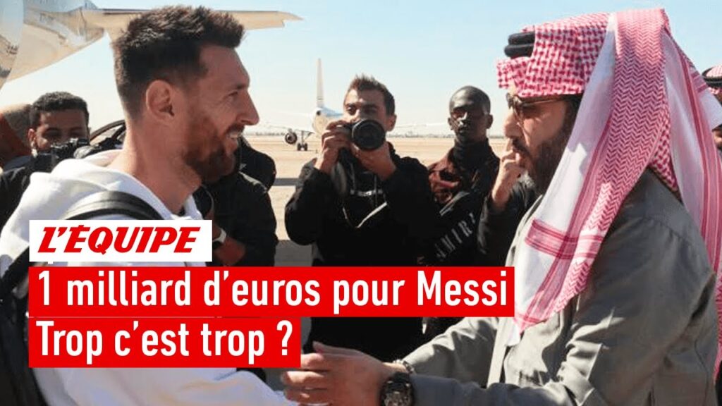 1 millard d’euros pour messi, une offre qui va trop loin ?