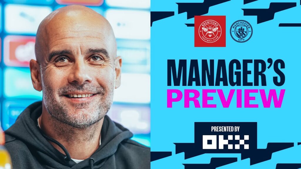 brentford contre city : la conférence de presse de pep guardiola