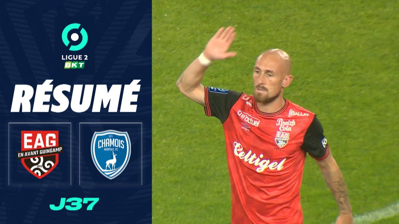 en avant guingamp – chamois niortais fc (2 – 0) – résumé – (eag – cnfc) / 2022 2023