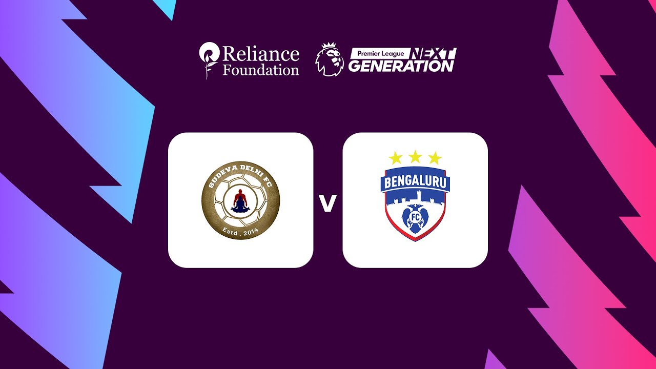 en direct : sudeva delhi fc contre bengaluru fc | coupe de la prochaine génération de premier league 2023 | correspondance parfaite