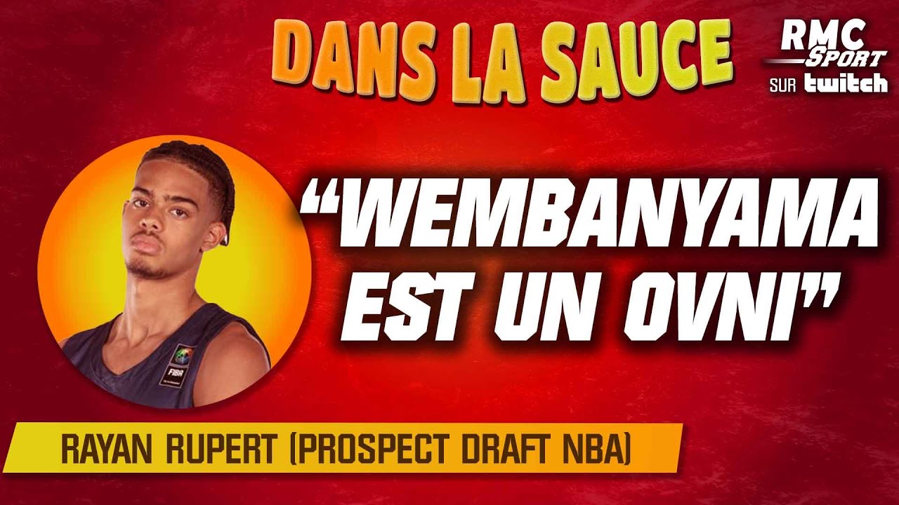 itw rayan rupert (prospect de la draft nba) : 