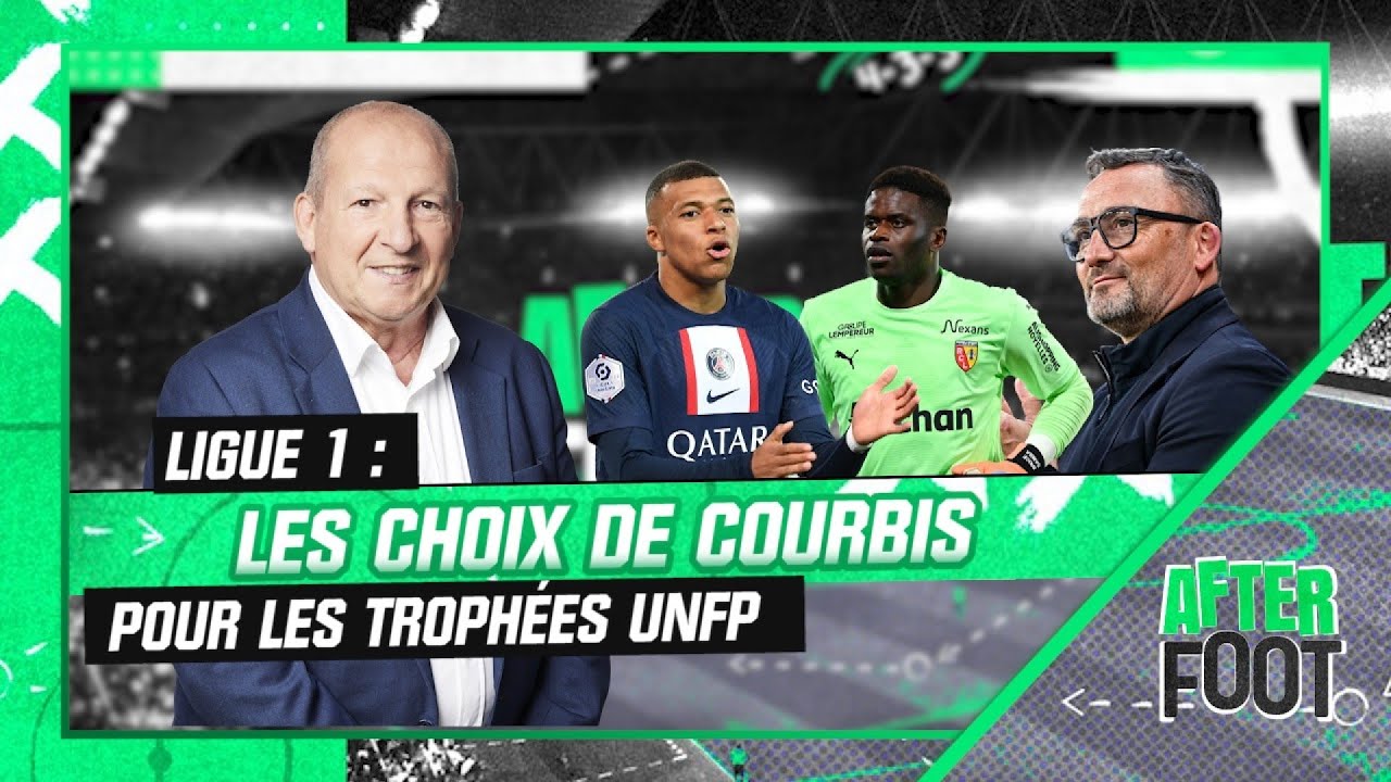 ligue 1 : coach, espoir, joueur… courbis donne ses choix pour les trophées unfp