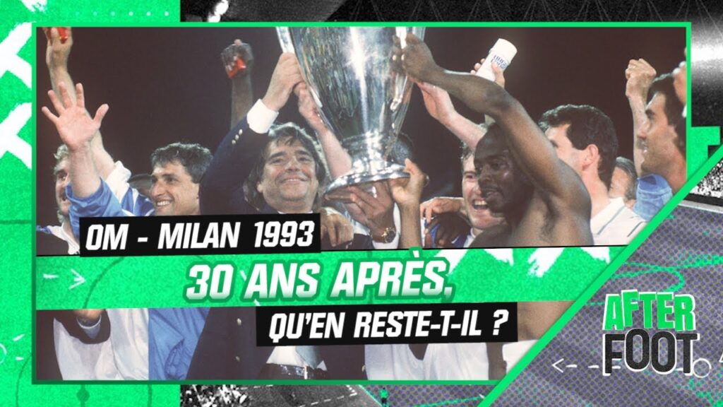 ligue des champions : que reste il du om – milan de 1993 ?