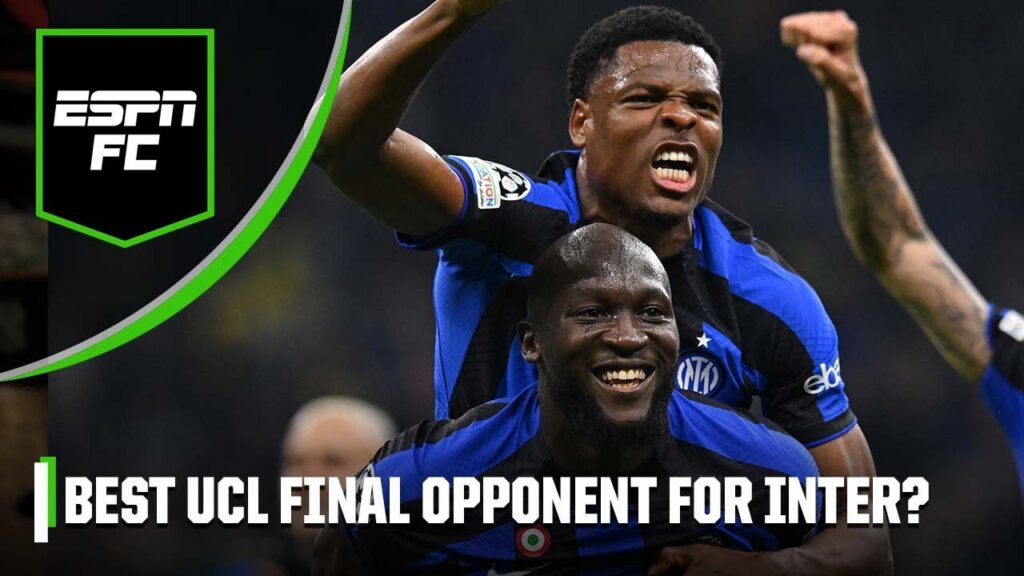 l’inter préférerait il affronter le real madrid ou man city en finale de la ligue des champions ? |