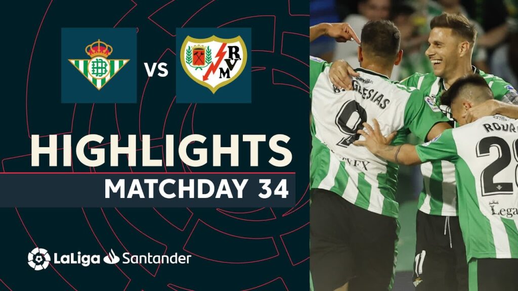 résumé de real betis vs rayo vallecano (3 1)