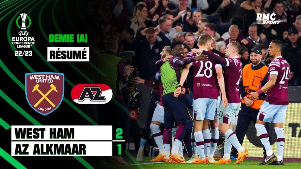 résumé : west ham 2 1 az alkmaar – conférence ligue (1/2 finale aller)