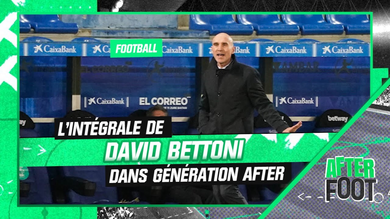 vinicius, balotelli, zidane… l’intégrale de david bettoni dans génération after