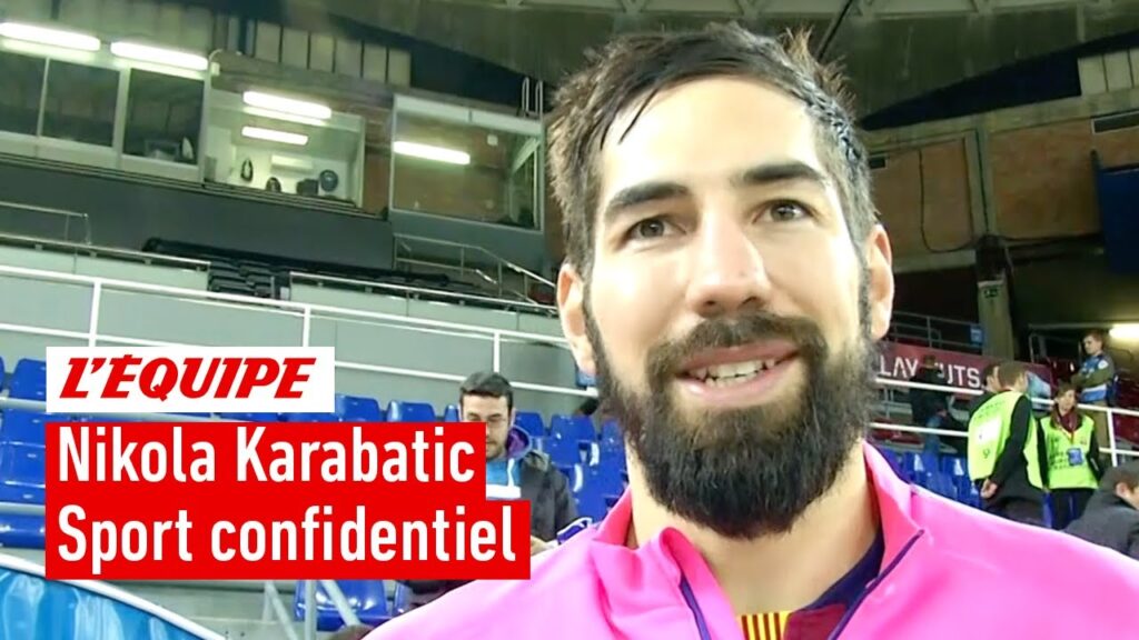 archives – les confidences de nikola karabatic sur son transfert au barça et ses titres (2015)