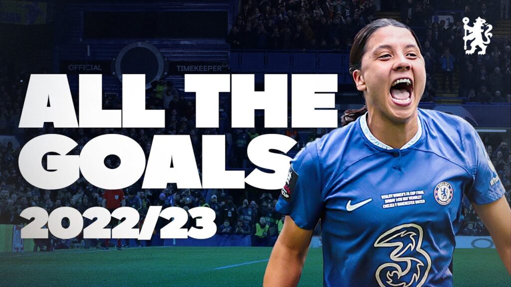 chaque but de sam kerr cette saison ⚽️🔵 2022/23