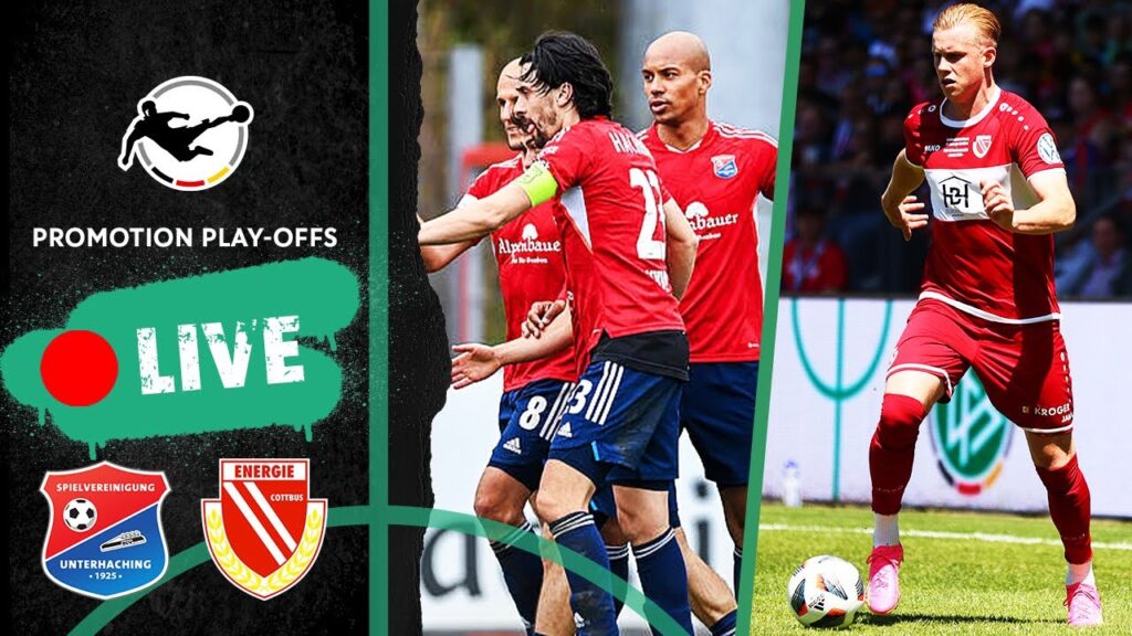 en direct 🔴 spvgg unterhaching – energie cottbus | playoffs de promotion pour la 3e division