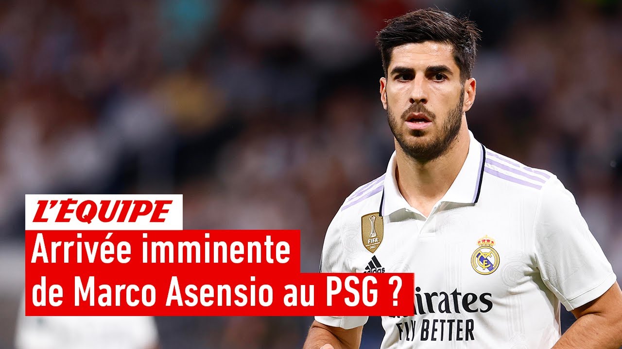 marco asensio au psg : une réelle plus value ?