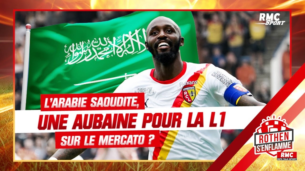 mercato : et si l’arabie saoudite était une aubaine pour la ligue 1