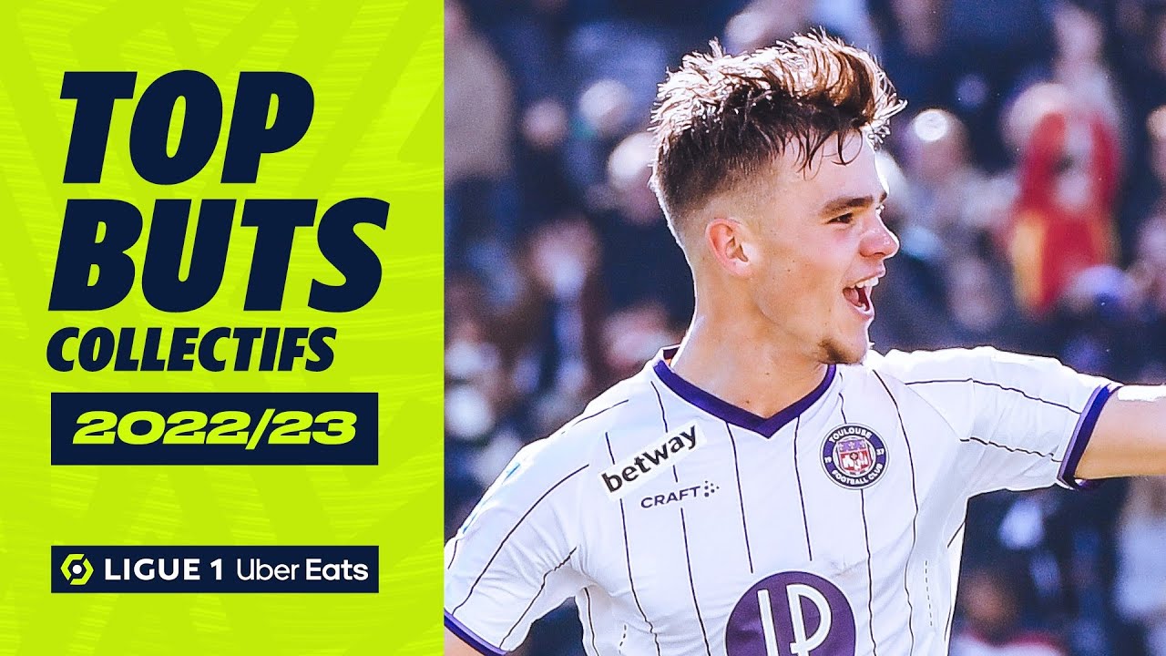 top 10 buts collectifs | 2022 23 | ligue 1 uber eats