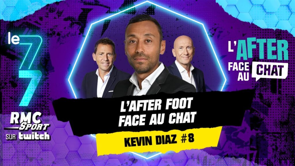 twitch rmc sport : l’after foot face au chat avec kévin diaz #8