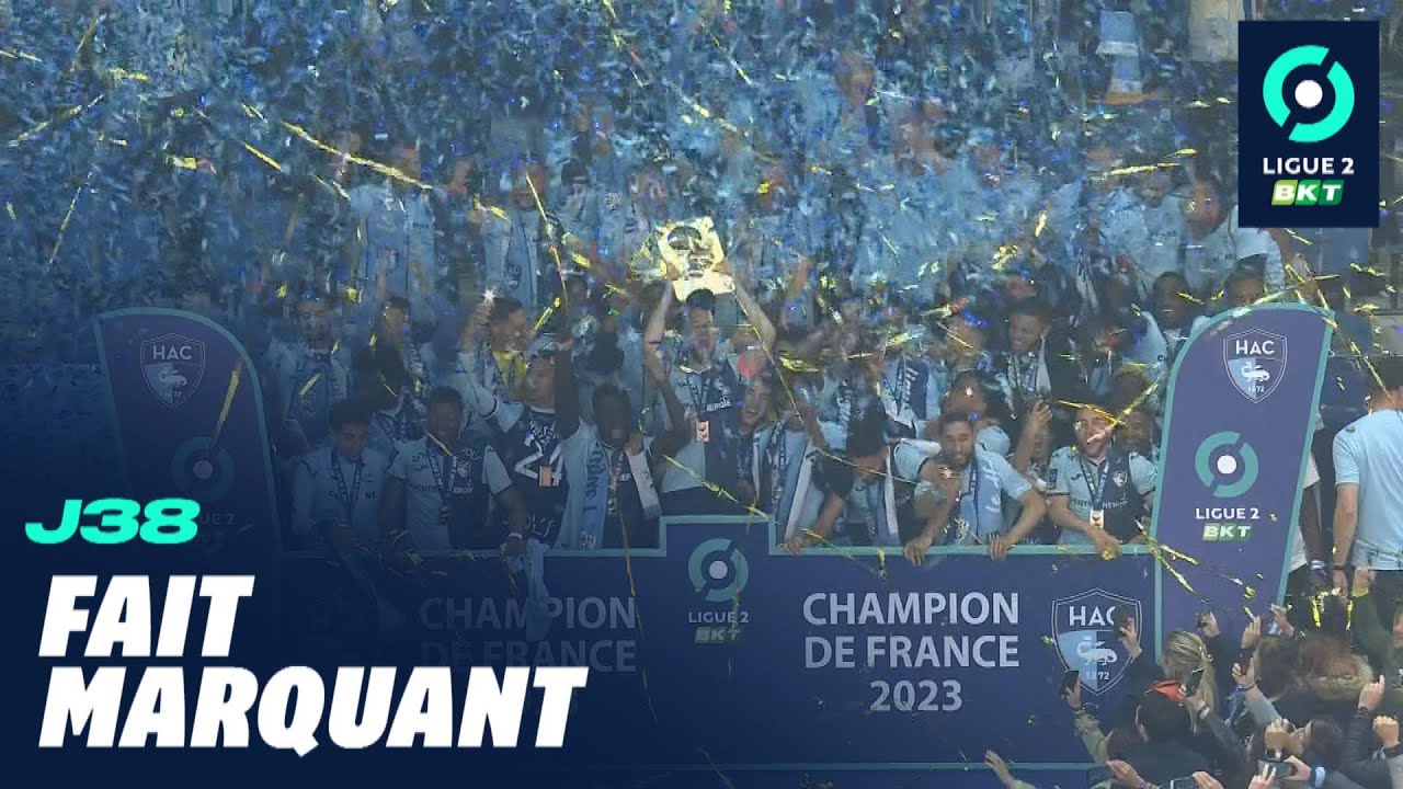 vainqueur de dijon, le havre retrouve l’élite 15 ans après et signe son 6e titre de ligue 2 bkt !