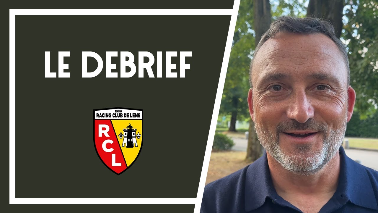 Le D Brief Rclfcm Retour Sur La Rencontre Explosive Entre Le Rc Lens