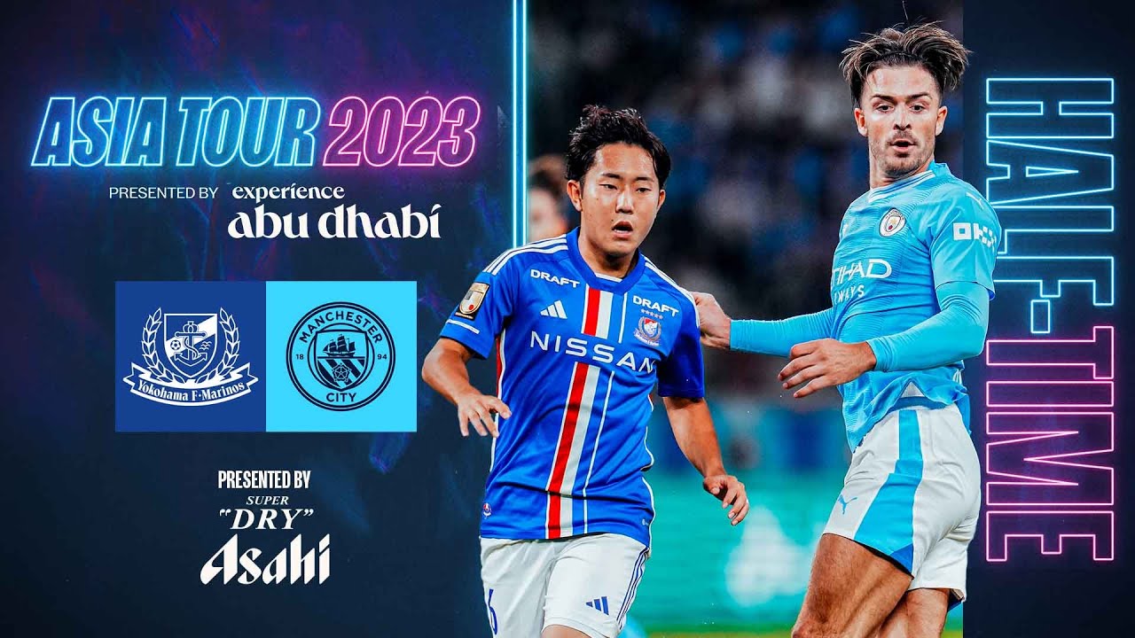 jour de match en direct | yokohama f marinos 2 2 man city | tournÉe asie 2023 ⚽️