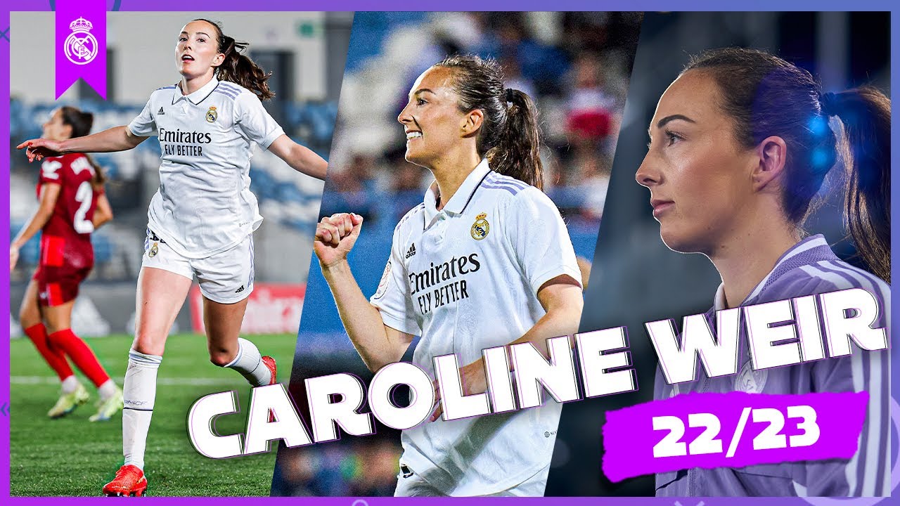 les 28 buts marqués par caroline weir 22/23 | real madrid