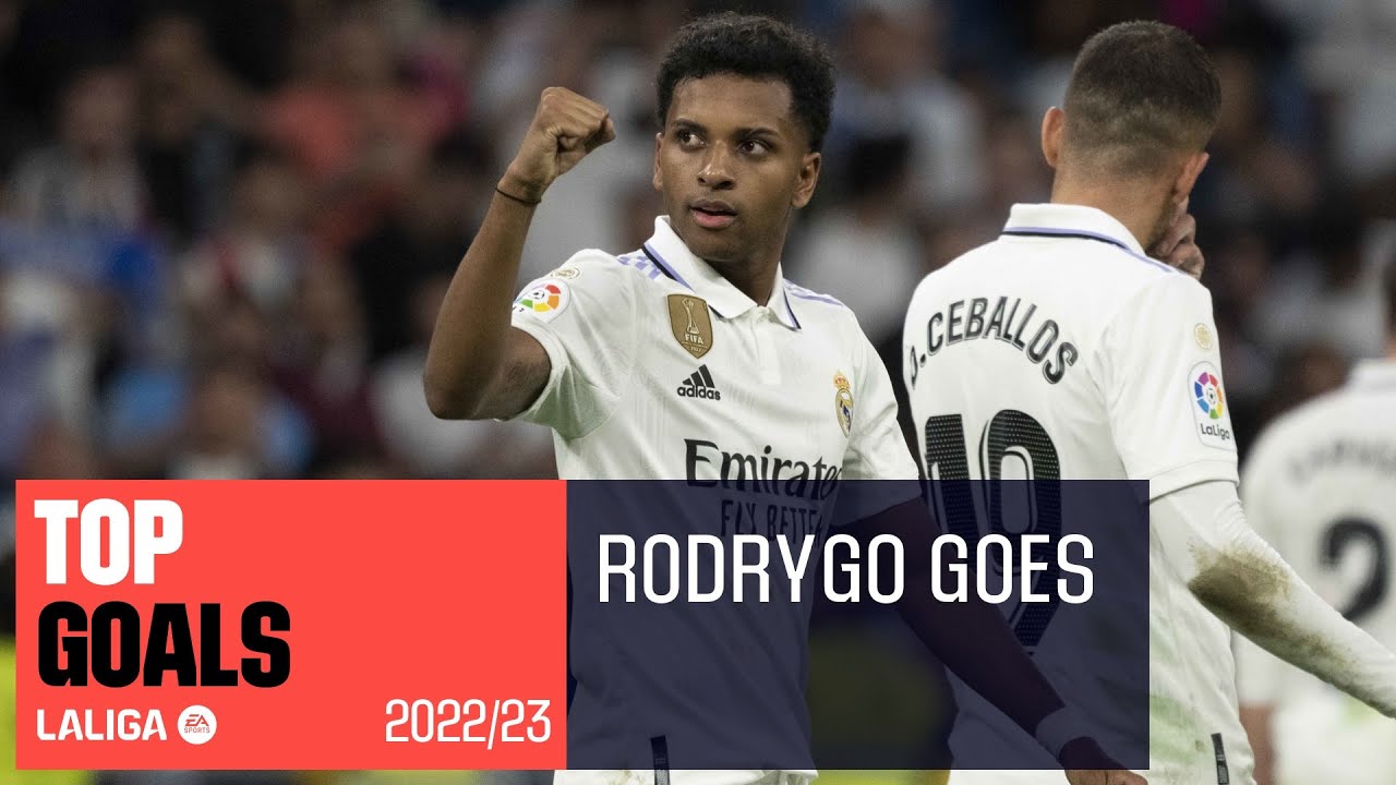 top des buts rodrygo passe en liga 2022/2023