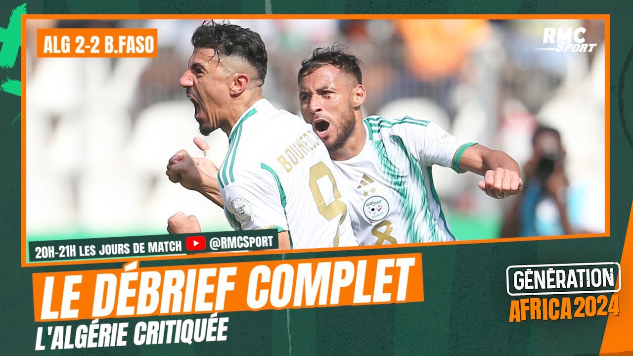 CAN2023 : Algérie 2-2 Burkina Faso, "Les Fennecs Arrachent Le Match Nul ...