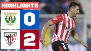 résumé : victoire de l’athletic club face au cd leganés 2 0