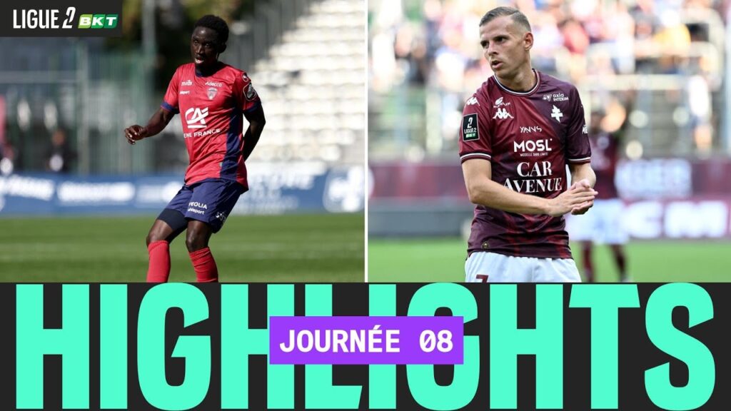 les temps forts de la 8ème journée de la ligue 2 bkt 24/25