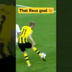 marco reus : un chef d’œuvre au bernabéu ! 🤩