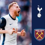 tottenham hotspur 4 1 west ham : résumé des meilleurs moments de la premier league !