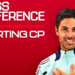 confÉrence de presse | mikel arteta parle du sporting cp, de raya, de tierney, de la ligue des champions, de notre forme à l’extérieur & plus encore