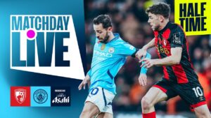 direct match : city cherche l’Égalisation ! | bournemouth v man city | premier league