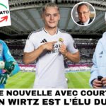 🚨 exclusif : courtois ravie ! / florian wirtz, nouvel Élu du real ? / coup double en vue ! ✅