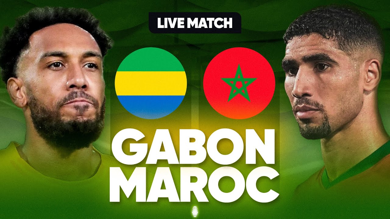 🔥 gabon vs maroc : live de la qualification pour la can 2025 ! 🇬🇦🇲🇦