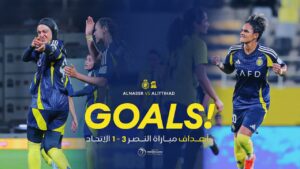 les buts des femmes du nasr 3 1 l’union | ligue des femmes de premier plan 24/25 | alnassr vs ittihad buts