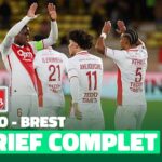 monaco 3 2 brest : analyse et résumé du match !