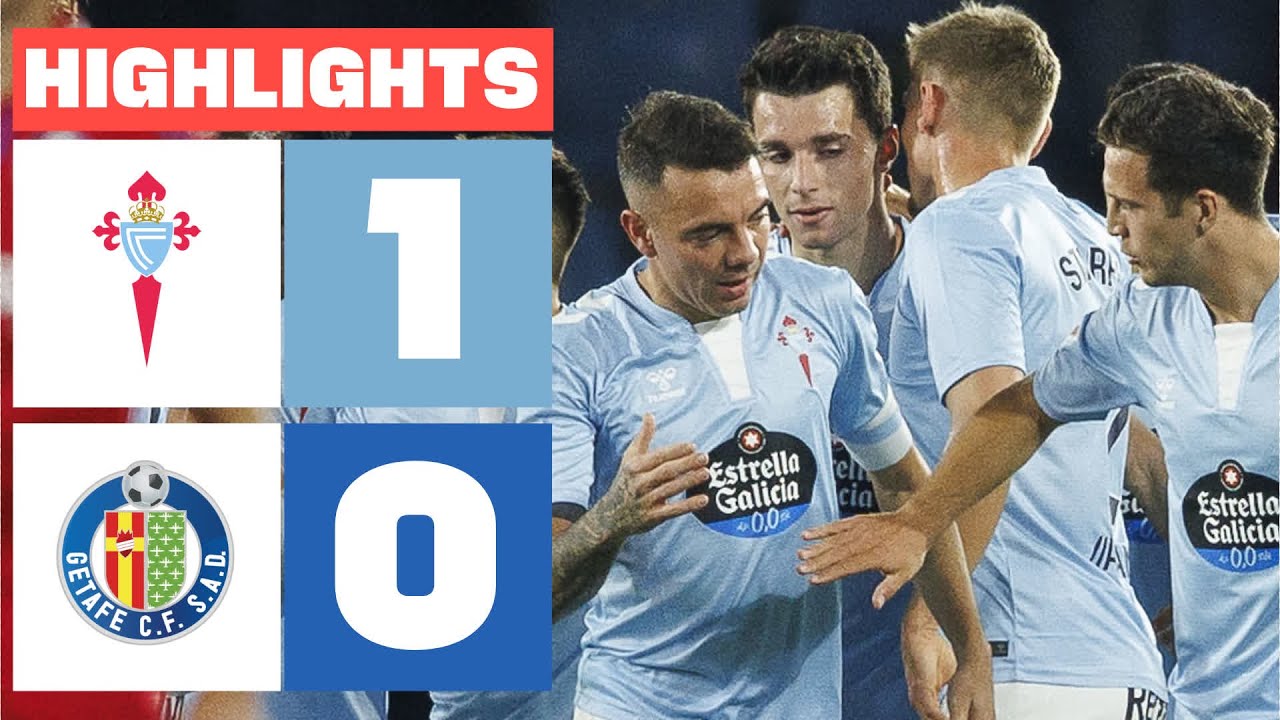 résumé rc celta 1 – 0 getafe cf | laliga ea sports