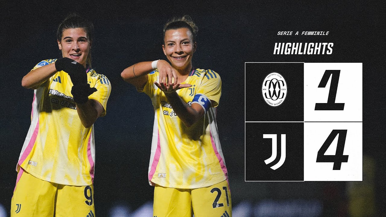 résumé vidéo : juventus women écrase como 4 1 grâce aux buts de bonansea, girelli, caruso & schatzer