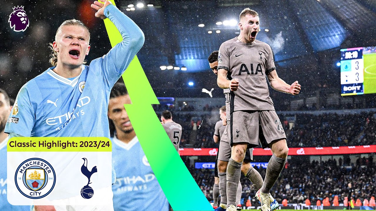 six buts et un Époustouflant drame ! man city 3 3 tottenham hotspur | les meilleurs moments de premier league