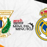 ⏱️ suite en direct | cd leganés vs real madrid | laliga