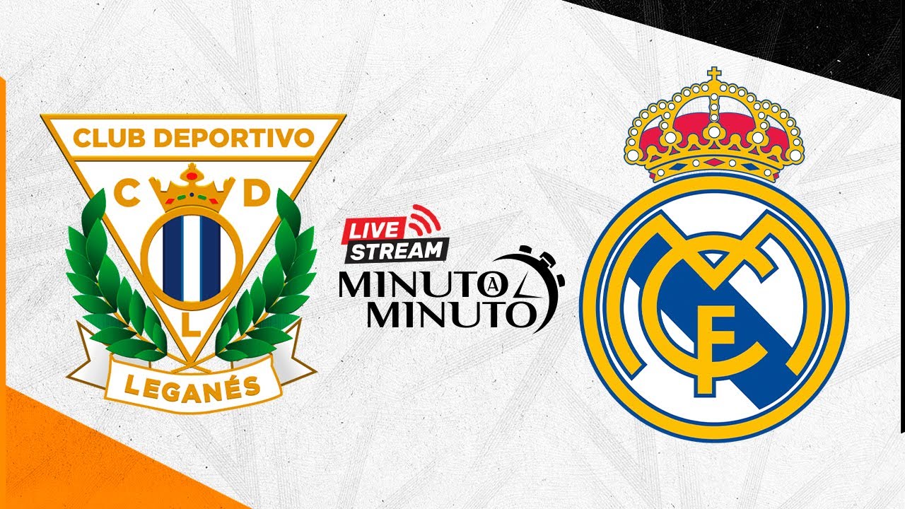 ⏱️ suite en direct | cd leganés vs real madrid | laliga