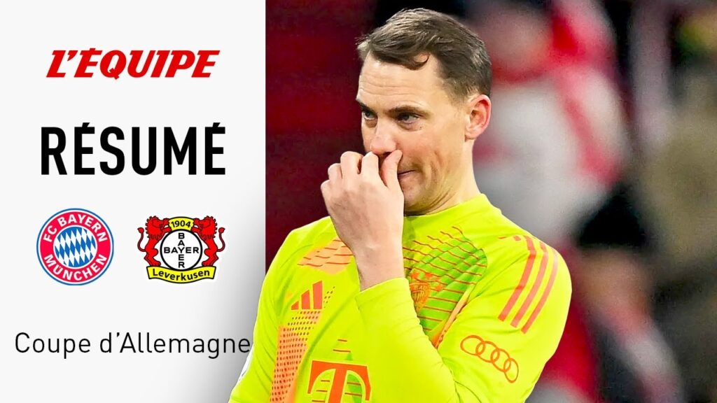 coupe d’allemagne : neuer expulsé, leverkusen crée la surprise en éliminant le bayern munich – résumé du match