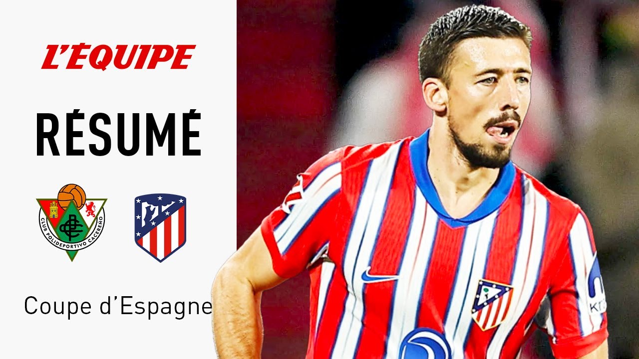 coupe d’espagne : l’atlético de madrid renverse cacereno et se qualifie dans un suspense incroyable !