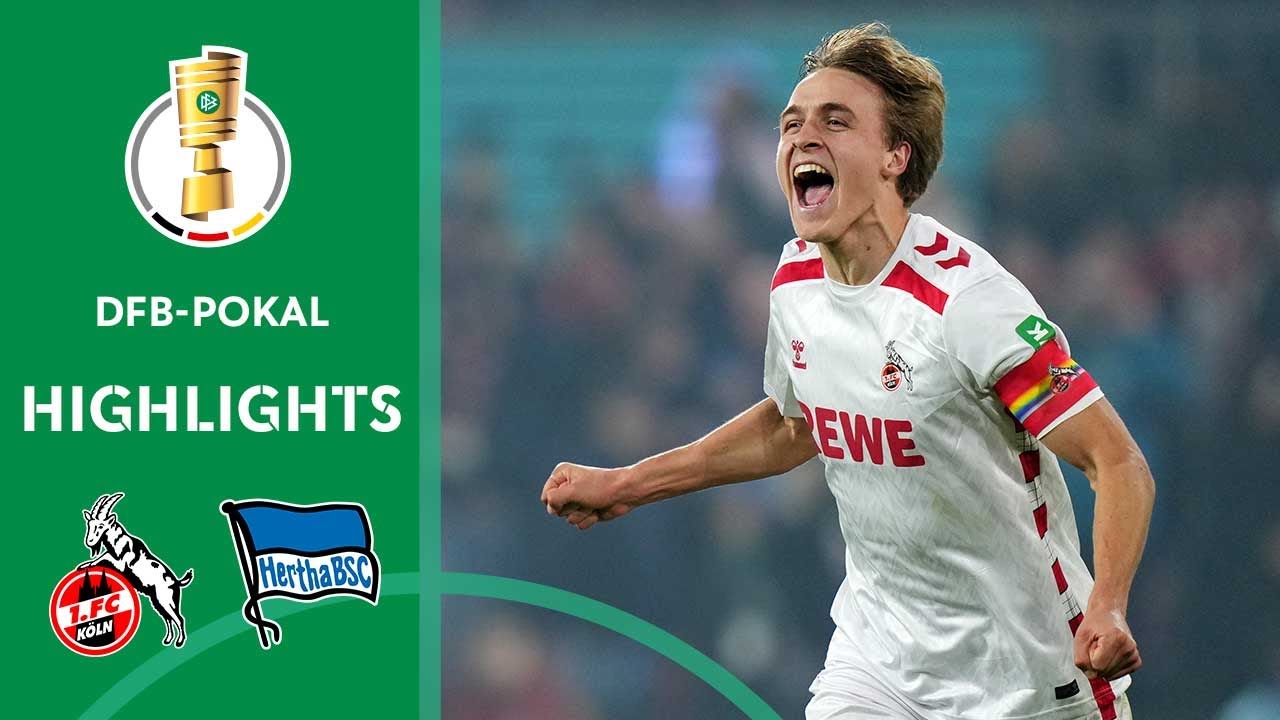 drame du penalty de dernière minute ! | 1. fc köln vs. hertha bsc 2 1 | résumé | huitièmes de finale de la dfb pokal