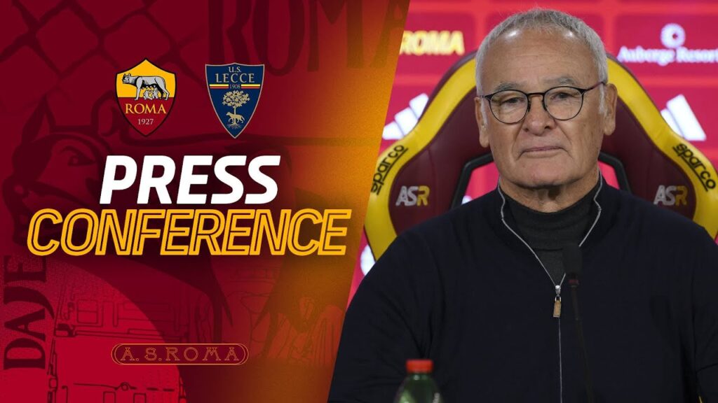 🔴 en direct 🔴 la confÉrence de presse de claudio ranieri avant le match roma lecce