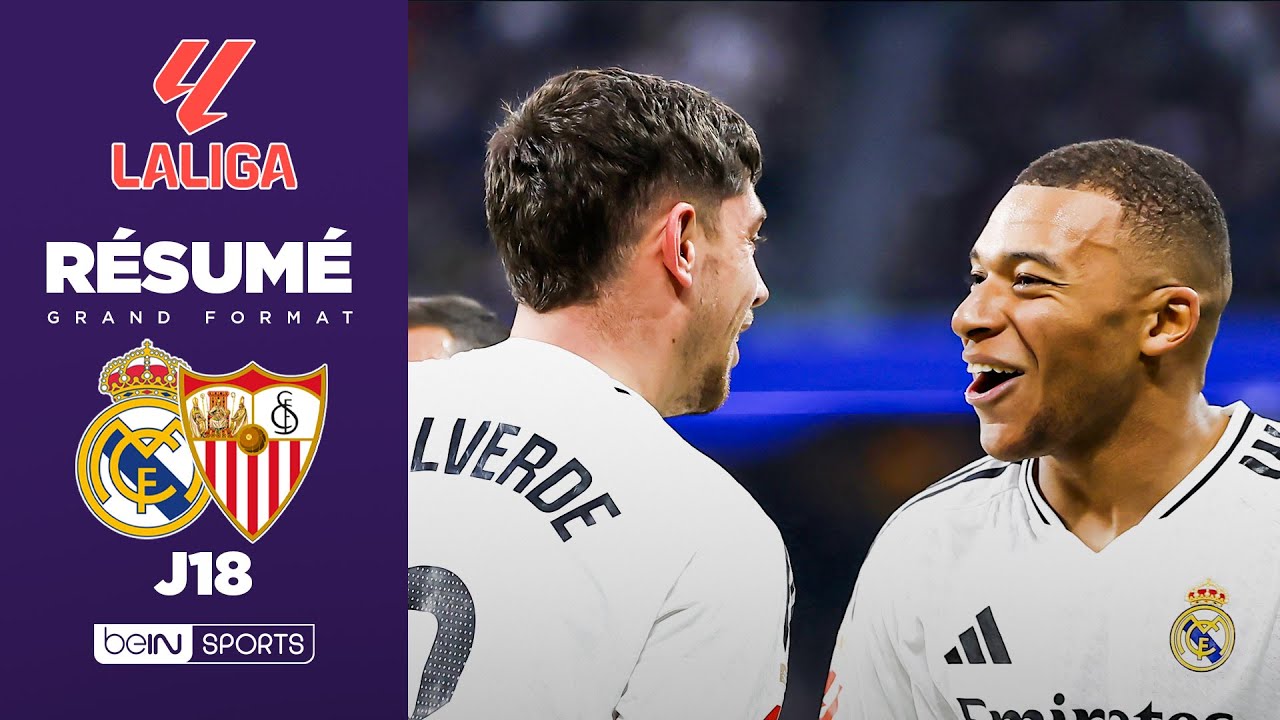 mbappÉ Éblouissant : le real madrid Écrase sÉville dans un match Époustouflant !