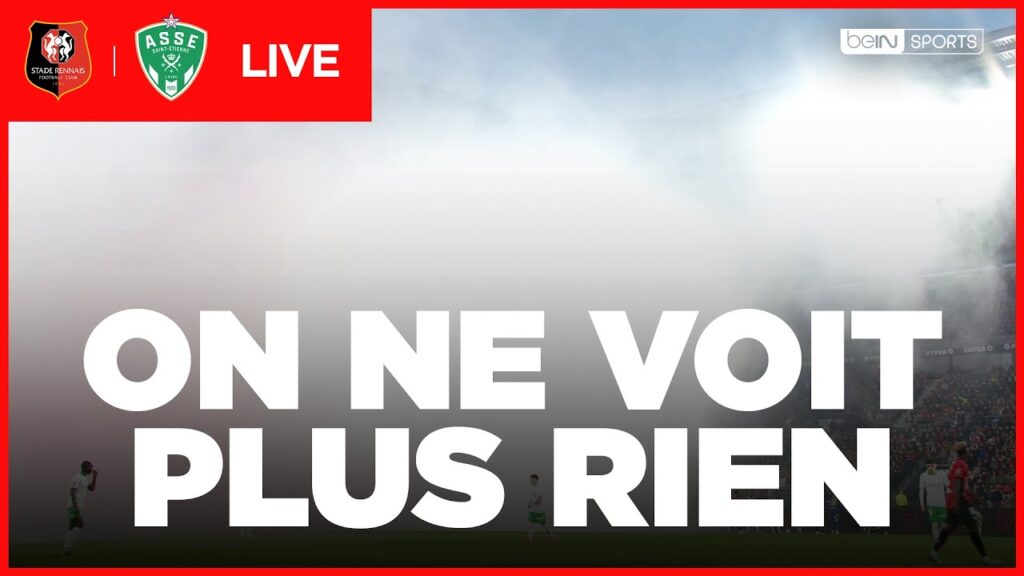 rennes – saint Étienne : match interrompu par des fumigènes ! 🚫🔥