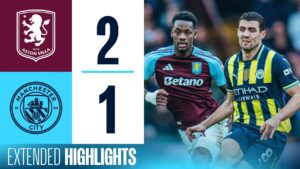 résumé complet du match : aston villa 2 1 man city | buts de duran, rogers & foden