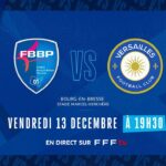 résumé du match j15 : fbbp01 – fc versailles (1 0) | national fff 2024 2025