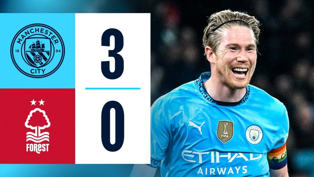 résumé du match : man city 3 0 nottingham forest | buts de bernardo, de bruyne & doku