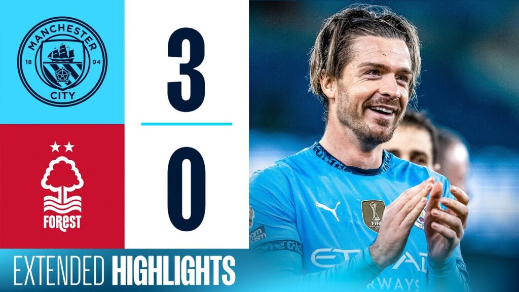 résumé long | man city 3 0 nottingham forest | buts de bernardo, de bruyne & doku !