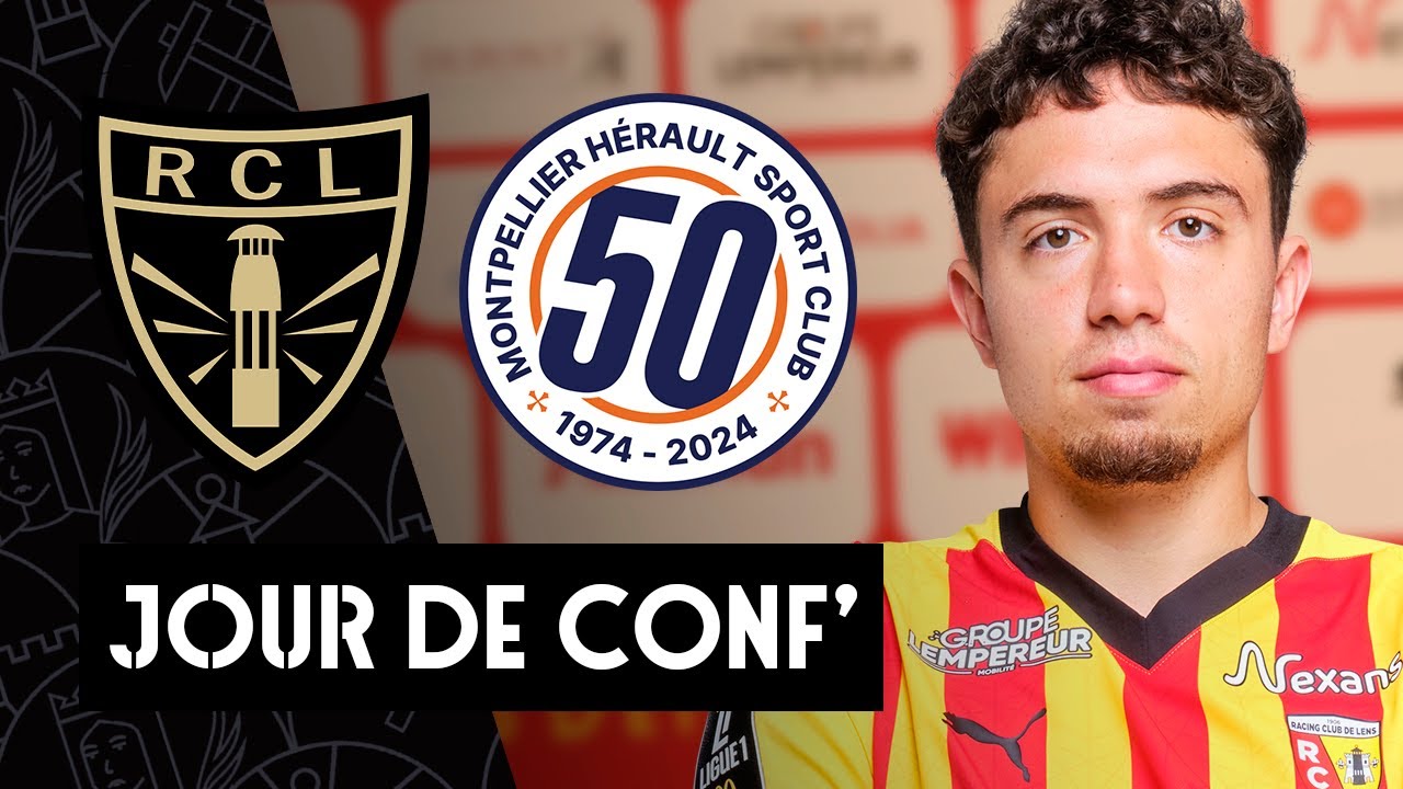 un match électrisant entre le rc lens et le montpellier hsc lors du jour de la conf’ !